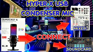 How to Connect USB Condenser Mic HyperX Quadcast S to Yamaha AG03 Mixer amp Maono caster Soundcard [upl. by Jaeger]