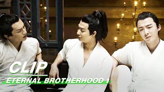 Three Brothers Taking a Bath in a Secret Room  Eternal Brotherhood 1 EP1  紫川·光明三杰  iQIYI [upl. by Llevron]