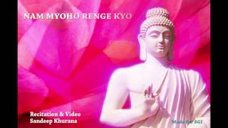 Nam Myoho Renge Kyo Chant 108 Times [upl. by Nestor]