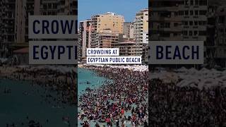 Crowding at Egyptian public beach [upl. by Silvan]