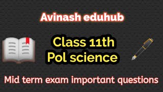 PolScience Class 11 Mid term exam Important questions and answers [upl. by Iblok]