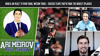 Brad Spielberger Reacts to Ryan Trade Watson Trade  Free Agency Winners  Ari Meirov NFL Show [upl. by Aidam]