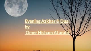 Evening Azkar amp Dua The Ultimate Protection azkhar dua [upl. by Herrera754]