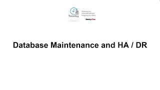 Database Maintenance and HA  DR [upl. by Rebecca]