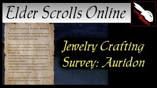 Jewelry Crafting Survey Auridon Elder Scrolls Online ESO [upl. by Basset474]