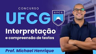 Concurso UFCG Interpretação e compreensão de texto com Michael Henrique [upl. by Leind]