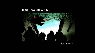 Hol Baumann  Human full album [upl. by Amitaf216]