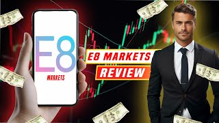 E8 Markets Review 2024 Key Features Pros And Cons Explained  E8 Funding Review [upl. by Phedra271]