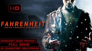 Fahrenheit Indigo Prophecy Remastered  Full Game  Longplay Gameplay No Commentary  PC [upl. by Rolandson]