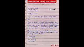 Application for closing bank account l letter for closing bank account [upl. by Bunder]