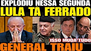 Bomba GENERAL TRAIU LULA TÁ FERRADO REVIRAVOLTA BOMBÁSTICA QUE MUDA TUDO BOLSONARO PODE SE LIV [upl. by Debora]