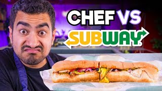 Can a Chef turn a SUBWAY into a completely different dish  Sorted Food [upl. by Ayote727]