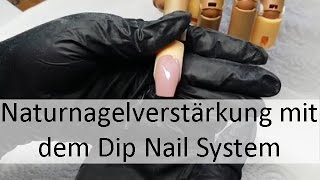 Naturnagelverstärkung mit Nugenesis  Dipping Nails [upl. by Nahsin442]