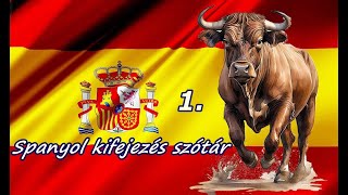 Spanyol kifejezés szótár 1 [upl. by Drandell232]