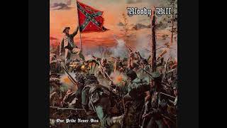 Bloody Bill  Our Pride Never Dies Album Review COMING SOON [upl. by Trebmal]