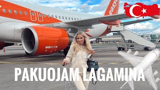 PAKUOJAM LAGAMINA I TURKIJA 🇹🇷✈️ [upl. by Lorena]