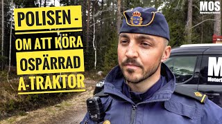 Polisen om att köra ospärrad Atraktor [upl. by Morty]