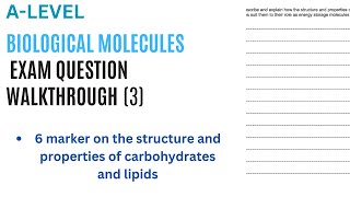 BIOLOGICAL MOLECULES carbs and lipids exam question walkthrough pt3  Alevel Biology [upl. by Habeh]