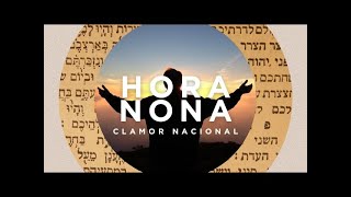 CLAMOR NACIONAL  HORA NONA [upl. by Eibo]