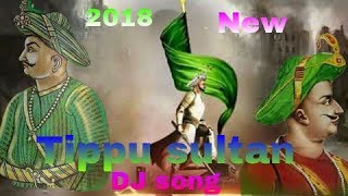 2018 Tippu sultan video DJ song  Tippu sultan [upl. by Sanyu911]