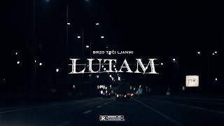 Brzo Trči Ljanmi  Lutam [upl. by Zandt]