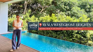 Ayala Westgrove Heights House Tour  The SMART LUXE HOUSE For Sale  Upside Homes Ep 35 [upl. by Lief]