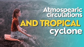 Atmosphearic circulation and tropical cyclones  sp geology 💯 study shorts [upl. by Thrasher]