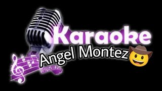 Me dicen el coyote karaoke banda  karaokes Angel Montéz [upl. by Nairam]