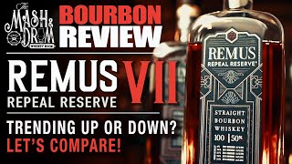 Remus Repeal Reserve VII Bourbon Review Trending Up [upl. by Kolnick617]