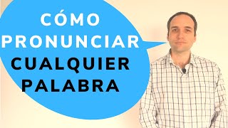 Aprende cómo pronunciar cualquier palabra en inglés [upl. by Aleihs]