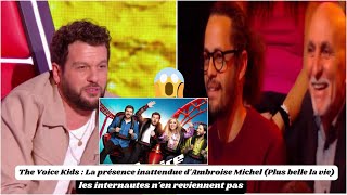 The Voice Kids  La présence inattendue dAmbroise Michel Plus belle la vie [upl. by Onihc]