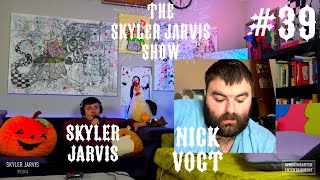 Blind Lives Matter Pt8 ft Nick Vogt  The Skyler Jarvis Show  Ep 39 [upl. by Zsa Zsa]