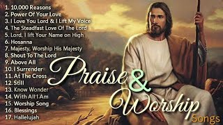 Top 100 Praise And Worship Songs ✝️ Nonstop Praise And Worship Songs ✝️ Praise Worship Music [upl. by Dowdell]