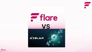 DanRockyOnFlareEpisode8  Flare Network VS Axelar Network  Approach to Blockchain interoperability [upl. by Ming]