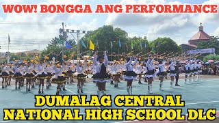 AMAZING PERFORMANCE DLC DUMALAG CENTRAL NATIONAL HIGH SCHOOL DUMALAG CAPIZ 2024 [upl. by Ocsecnarf142]