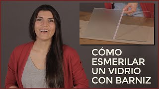 🚪✨ Cómo Esmerilar un Vidrio Privacidad y Luminosidad en un Paso  Tutorial de Decoración 🏡 [upl. by Harrak]