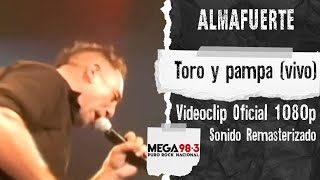 Almafuerte  Toro y pampa En Vivo Obras 2009 Mega 983 1080p [upl. by Barnie]