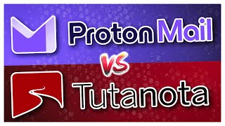 Proton vs Tutanota  Which is the BEST [upl. by Lancey]