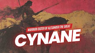 Cynane the Macedonian Warrior Princess was the Greatest Threat to Alexanders successors [upl. by Arres152]