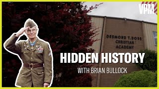 Desmond Doss the Medic Who fought a War without a Weapon  Hidden History with Brian Bullock [upl. by Nart]