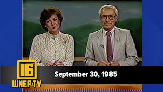 Newswatch 16 for September 30 1985  From the WNEP Archives [upl. by Aniloj267]