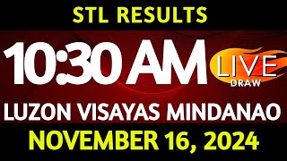 Stl Result Today 1030 am draw November 16 2024 Saturday Luzon Visayas and Mindanao Area LIVE [upl. by Annawot]