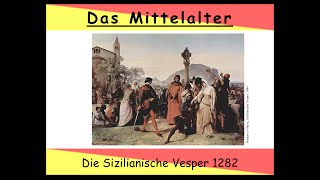 Die Sizilianische Vesper von 1282 erklärt [upl. by Eustazio140]