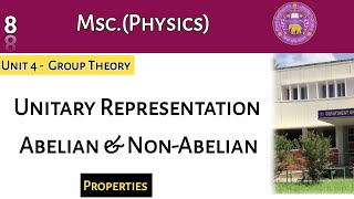 Lecture 8 Unitary Representation  Abelian amp NonAbelian  Representation of Group  Group Theory [upl. by Betti]