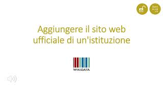 Tutorial su wikidata aggiungere il sito web ufficiale di unistituzione [upl. by Catriona85]