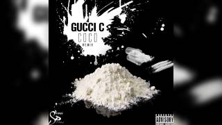 Gucci C  CoCo Remix [upl. by Nonnac]