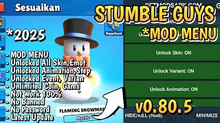 DOWNLOAD STUMBLE GUYS APK MOD MENU VERSI 0805 TERBARU 2025  NO PASSWORD ANDROID TERBARU 2025 [upl. by Ahsien]