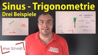 Sinus  Trigonometrie  So geht das  Lehrerschmidt [upl. by Gazo]