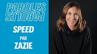 Zazie explique les paroles de «Speed» [upl. by Given]