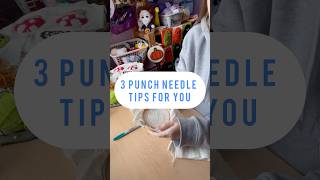 3 punchneedle tips and tricks for you PART TWO [upl. by Eniarral]